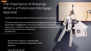 What Is A Preliminary Mortgage Approval