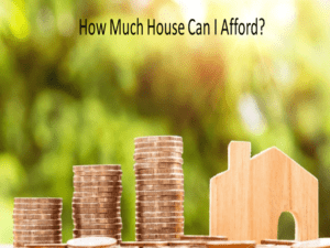 how much can I afford for a home