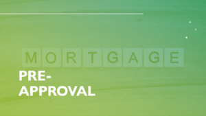 Mortgage Pre-Approval