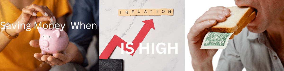 Saving Money When Inflation is High