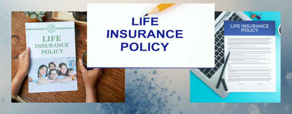 Chooose The Right Life Insurance Policies