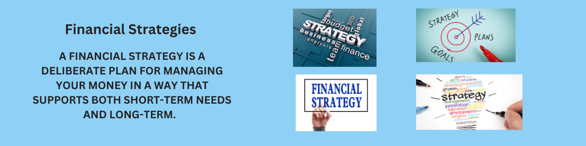 Financial Strategies Explained