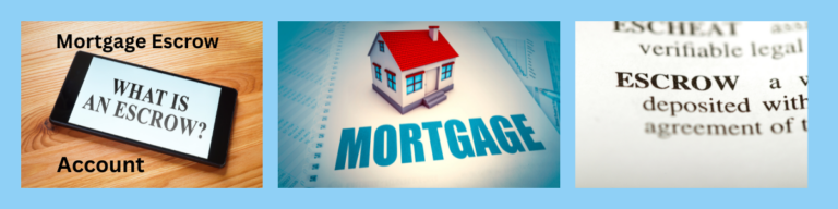 What is a Mortgage Escrow Account