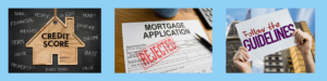 Behind The Mortgage Rejection
