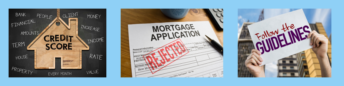 Behind The Mortgage Rejection